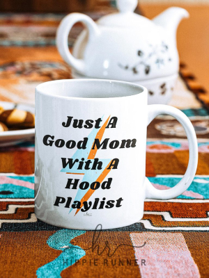 Hood Playlist Mug