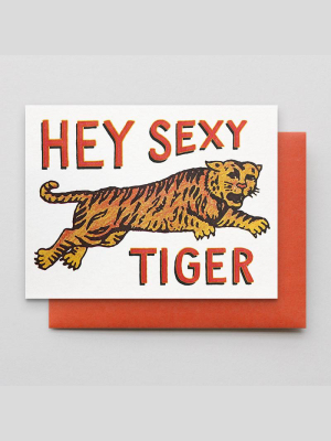 Hey Sexy Tiger