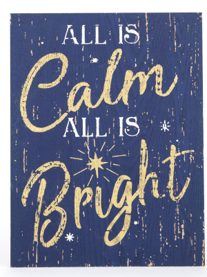 Lakeside Holiday Wall Sign - "all Is Calm, All Is Bright" With Rustic, Distressed Finish