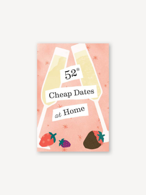 52 Cheap Dates At Home