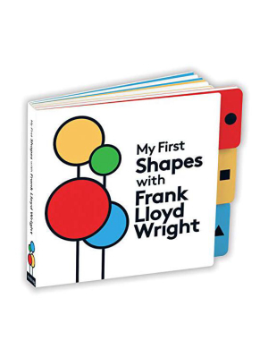 My First Shapes Frank Lloyd Wright Book