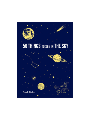 50 Things To See In The Sky