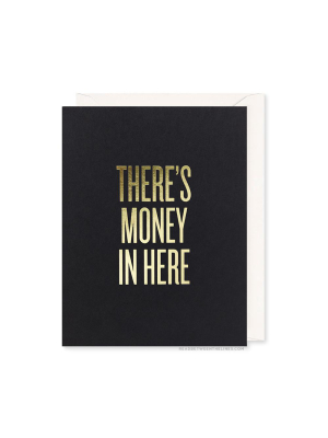 Money In Here Card By Rbtl®