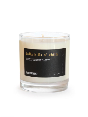 Dolla Bills N' Chills Candle