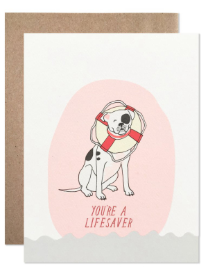 Blank Greeting Card - You're A Lifesaver