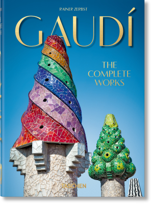 Gaudí The Complete Works  40th Anniversary Edition