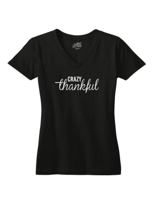 Crazy Thankful Tshirt