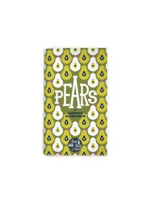 Vol 29: Pears (by Andrea Slonecker)