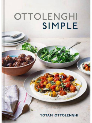 Ottolenghi Simple - By Yotam Ottolenghi (hardcover)