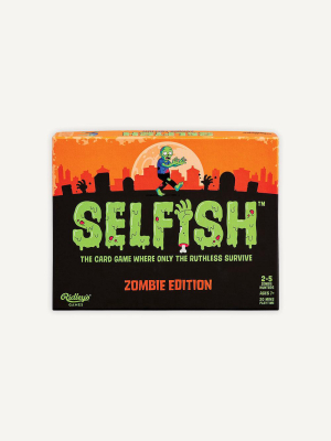 Selfish: Zombie Edition