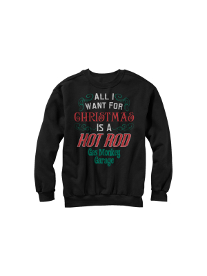 Men's Gas Monkey Christmas I Want A Hot Rod Sweatshirt