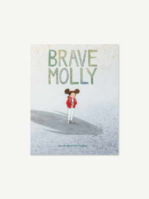 Brave Molly