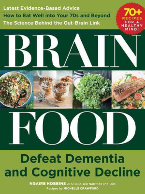 Brain Food - By Ngaire Hobbins & Michelle Crawford (hardcover)