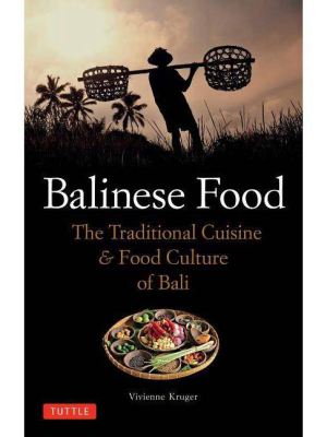 Balinese Food - By Vivienne Kruger (paperback)