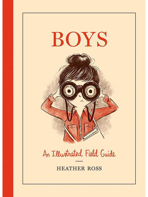 Boys: An Illustrated Field Guide