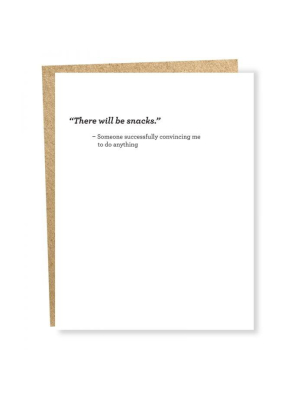 There Will Be Snacks Card - Sp1