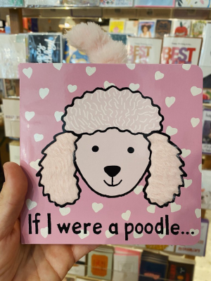 If I Were A Poodle Book