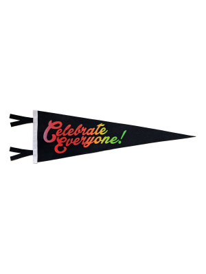 Celebrate Everyone Pennant