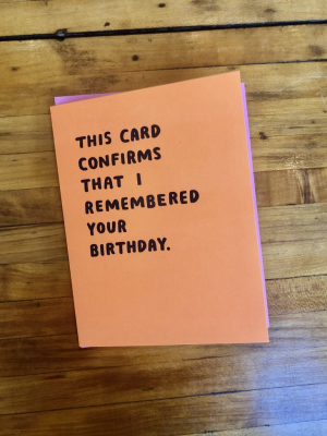 Confirmed Birthday Card