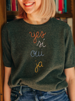 "yes Si Oui Ja" Short Sleeve